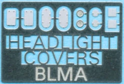 BLMA #72 - Removed Headlight Covers (5 Pair) - N Scale