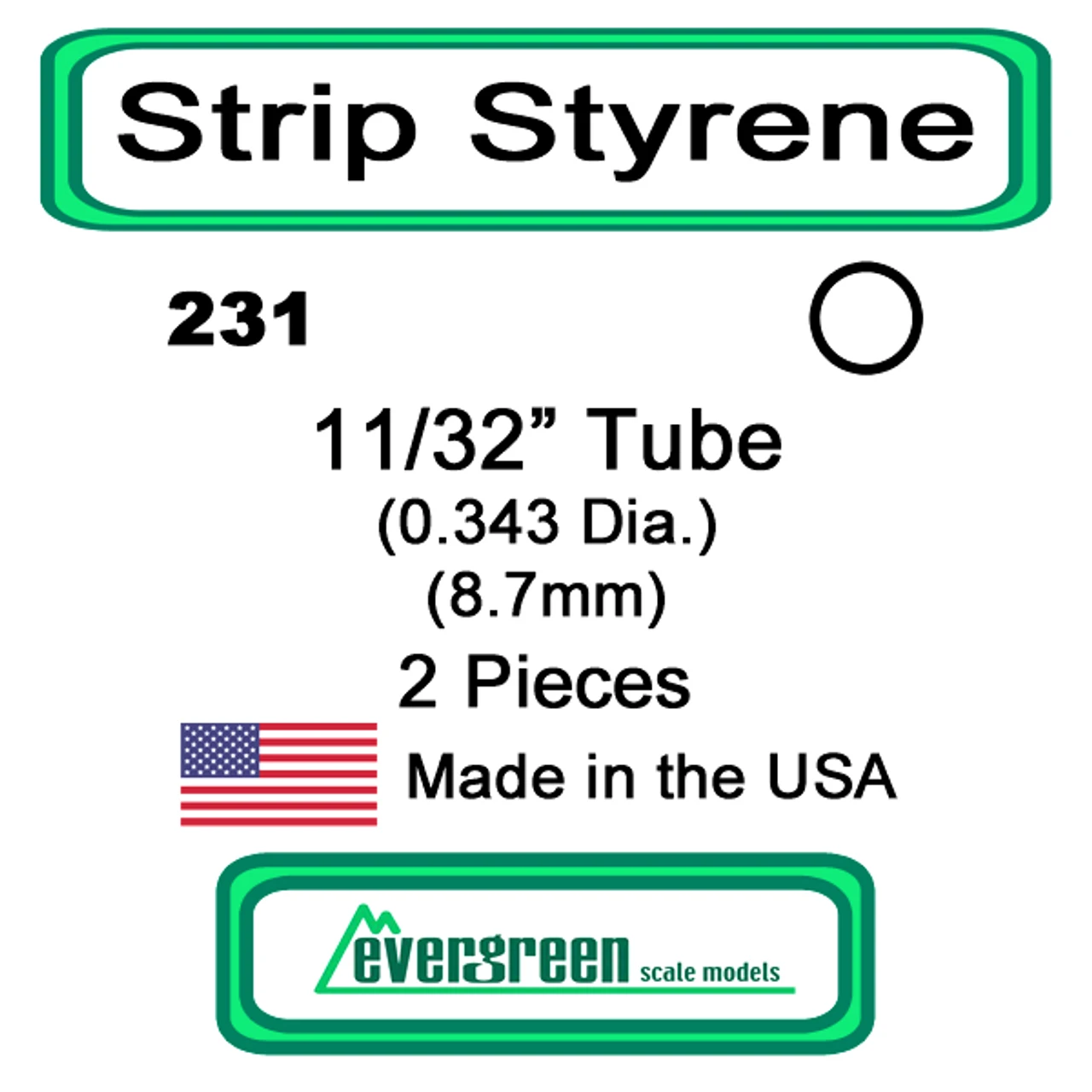Evergreen 231 - Styrene Tube 11/32 Inch 3 Evergreen 231 - Styrene Tube 11/32 Inch