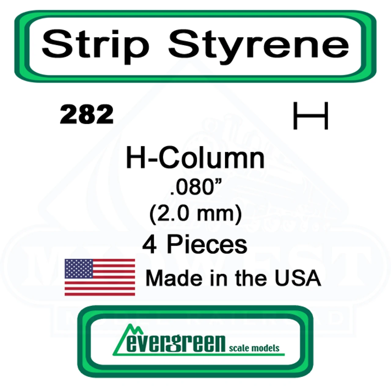 Evergreen 282 - Styrene H-Columns (Wide Flange Beams) .080" 3 Evergreen 282 - Styrene H-Columns (Wide Flange Beams) .080"